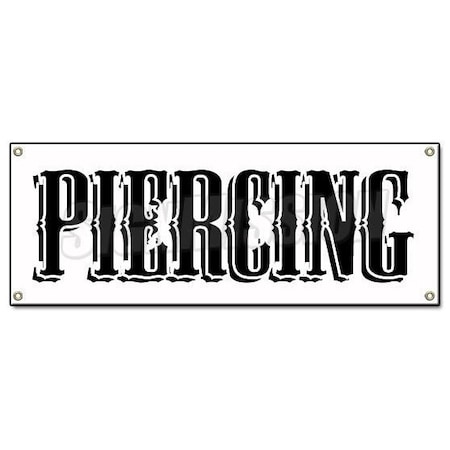 PIERCING BANNER SIGN Shop Signs Gun Barbell Tattoo Body Modification Mod